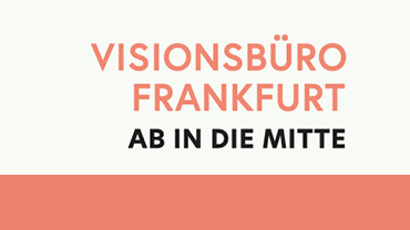 Visionsbüro Frankfurt