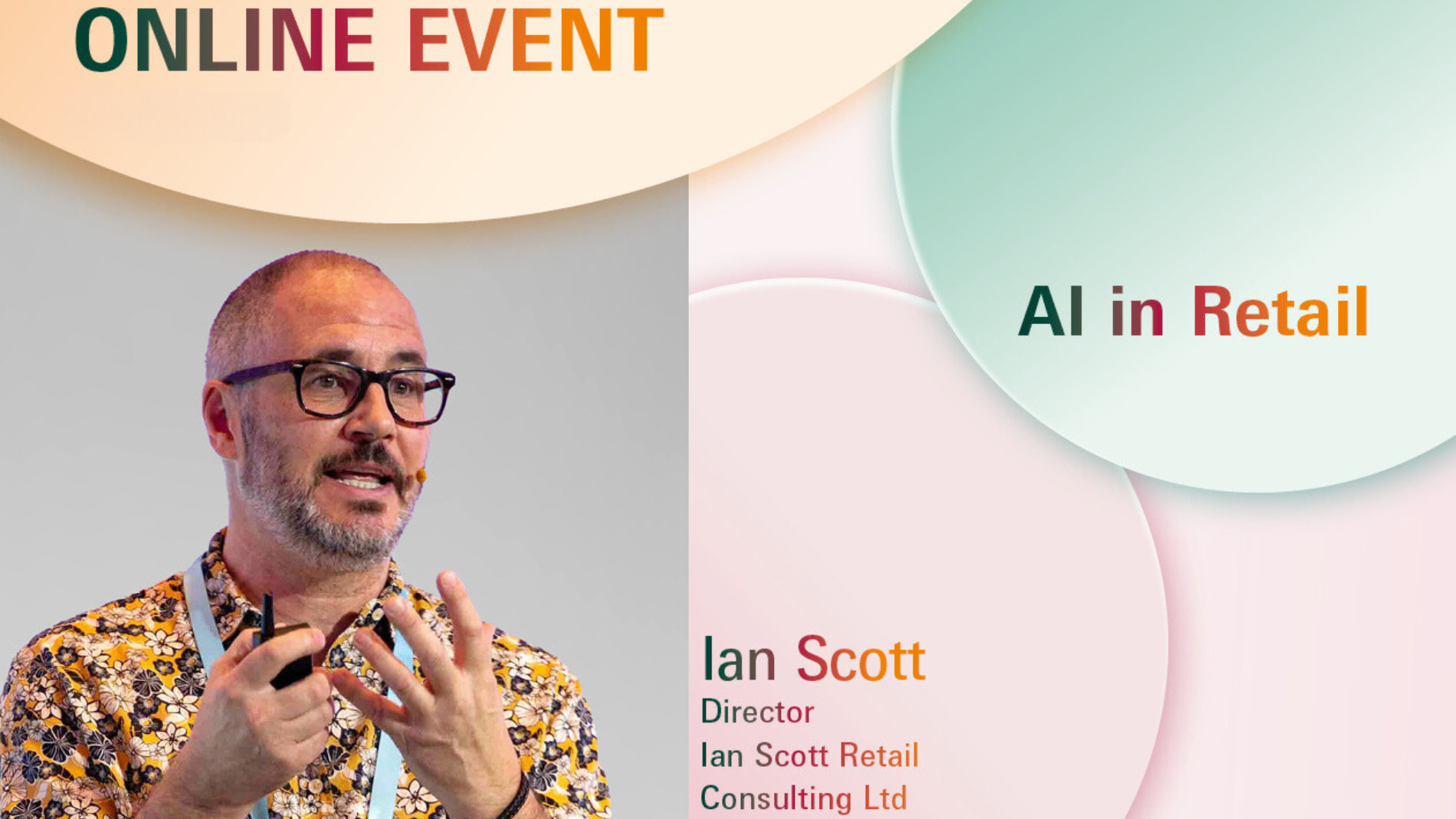 Digital Academy: AI in retail, Ian Scott